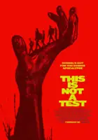 plakat filmu This Is Not a Test