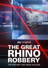 Plakat serialu The Great Rhino Robbery