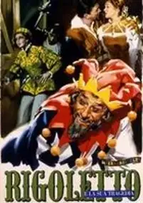 Plakat filmu Rigoletto e la sua tragedia