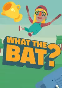 Plakat gry What The Bat?