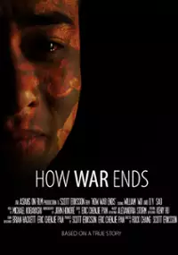 Plakat filmu How War Ends