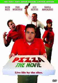 Plakat filmu Pizza: The Movie