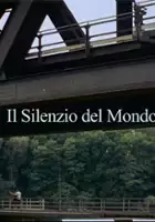 plakat filmu Il Silenzio del Mondo