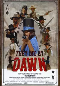 Plakat filmu They Die by Dawn