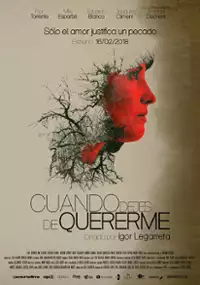 Plakat filmu Cuando dejes de quererme