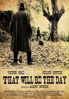 plakat filmu That Will Be the Day