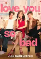 plakat filmu Love You So Bad