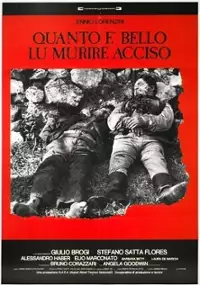 Plakat filmu Quanto è bello lu murire acciso