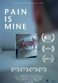 Plakat filmu Pain is Mine