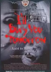 Plakat filmu I'll Bury You Tomorrow