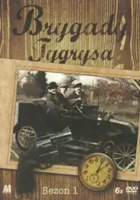 Plakat serialu Brygady Tygrysa