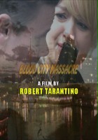 plakat filmu Blood City Massacre