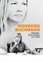Regina Schilling / Ingeborg Bachmann - Jemand, der einmal ich war
