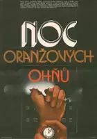 plakat filmu Noc oranžových ohňů