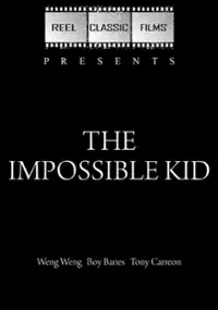 Plakat filmu The Impossible Kid