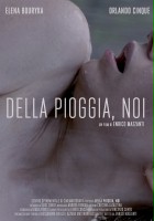 plakat filmu Della Pioggia, Noi