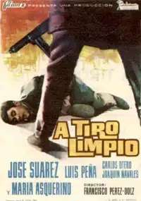 Plakat filmu A Tiro limpio