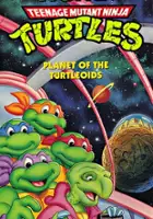 plakat filmu Teenage Mutant Ninja Turtles: Planet of the Turtleoids