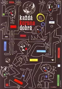 Plakat filmu Každá koruna dobrá