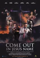plakat filmu Come Out in Jesus Name