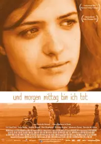 Plakat filmu Und morgen mittag bin ich tot
