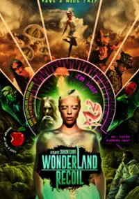 Plakat filmu Wonderland Recoil