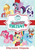plakat filmu My Little Pony: Najlepszy prezent świata