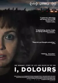 Plakat filmu I, Dolours