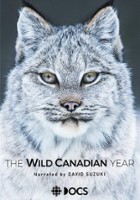 plakat filmu The Wild Canadian Year