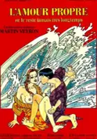 plakat filmu L'Amour propre ne le reste jamais tres longtemps