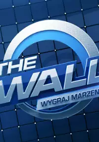 Plakat programu TV The Wall. Wygraj marzenia