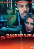 plakat filmu Cazador de cazadores