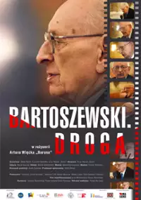Plakat filmu Bartoszewski. Droga