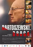 plakat filmu Bartoszewski. Droga