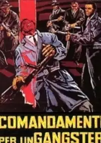 Plakat filmu Comandamenti per un gangster