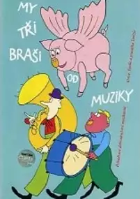 Plakat serialu My tři braši od muziky
