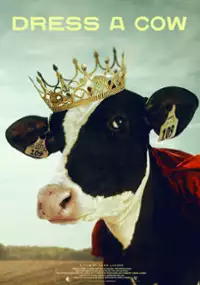 Plakat filmu Dress A Cow