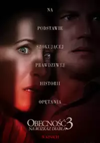 Plakat filmu Obecność 3: Na rozkaz diabła