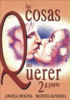 plakat filmu Las Cosas del querer: Segunda parte
