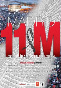 Madrid 11M: Todos íbamos en ese tren