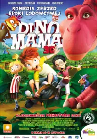Plakat filmu Dino mama 3D