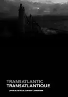 Nicolas Dufour-Laperri&egrave;re / Transatlantyk