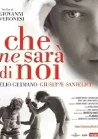 Plakat filmu Che ne sarà di noi