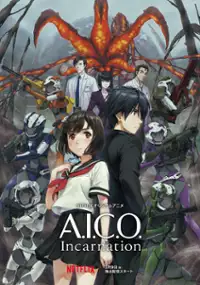Plakat serialu A.I.C.O. Incarnation