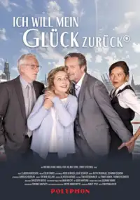 Plakat filmu Ich will mein Glück zurück