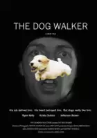 plakat filmu The Dog Walker