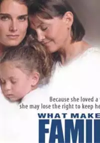 Plakat filmu Co tworzy rodzinę