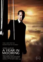 plakat filmu A Year in Mooring