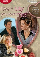plakat filmu Don't say you love me!