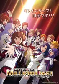 Plakat serialu The IDOLM@STER Million Live!